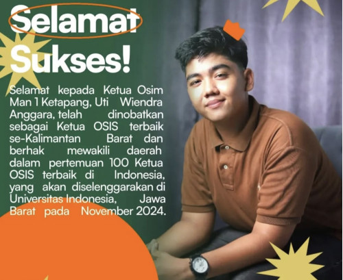 OSIM MAN 1 Ketapang Terpilih sebagai Ketua OSIS Terbaik se-Kalimantan Barat