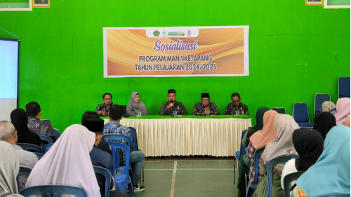 MAN 1 Ketapang Gelar Sosialisasi Program dan Tata Tertib kepada Orang Tua Siswa Kelas X